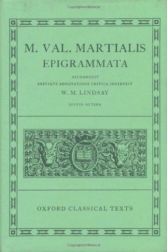 Martial, Marcus Valerius - Epigrammata (Oxford Classical Texts) - Preis vom 10.10.2026 11:48:34 h