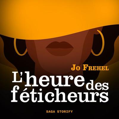 L'heure des féticheurs - Jo Frehel, Audio, 9788728535332