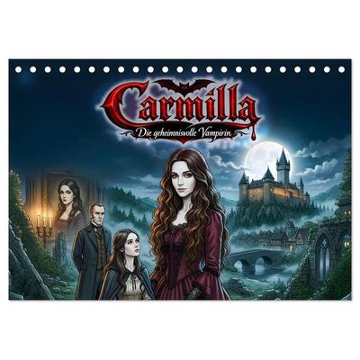 Carmilla - Die geheimnisvolle Vampirin (Tischkalender 2027 DIN A5 quer), CALVENDO Monatskalender