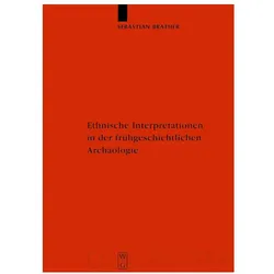 Ethnische Interpretationen in der frühgeschichtlichen Archäologie, Fachbücher von Sebastian Brather