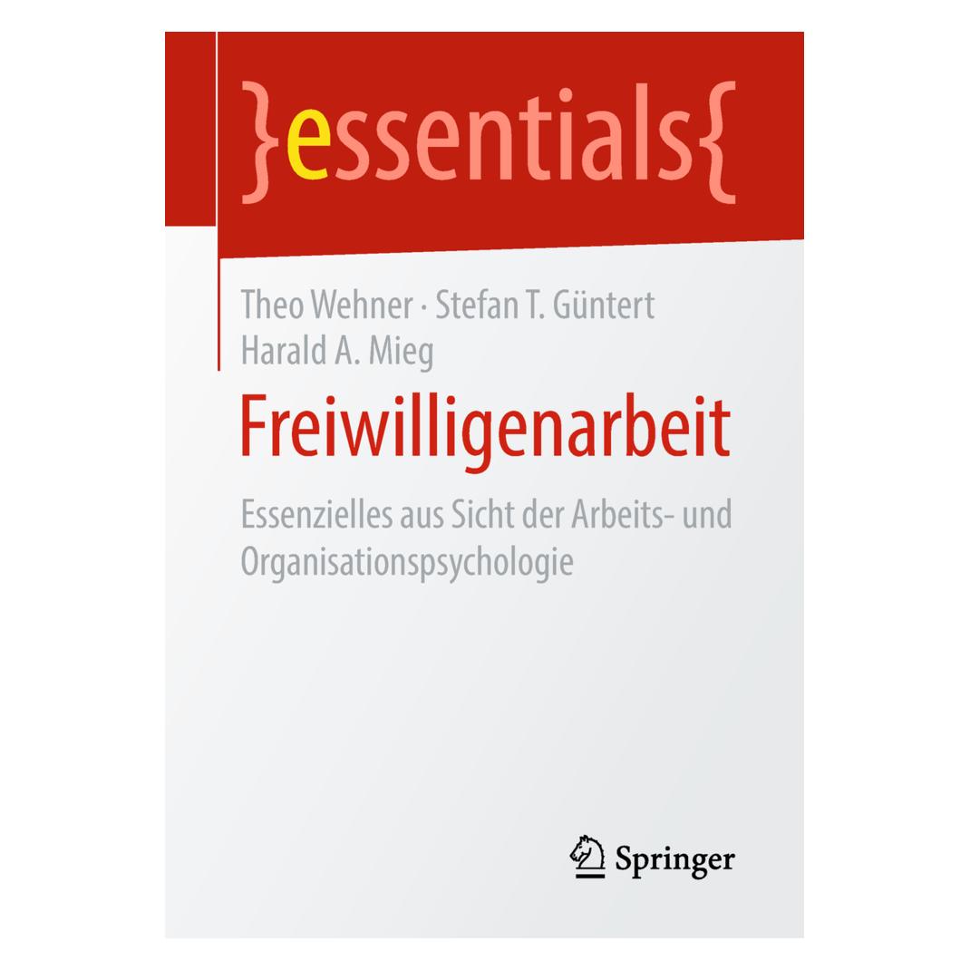 Springer Freiwilligenarbeit (Deutsch, Harald A. Mieg, Stefan T. Güntert, Theo Wehner, 2018) (8998695)