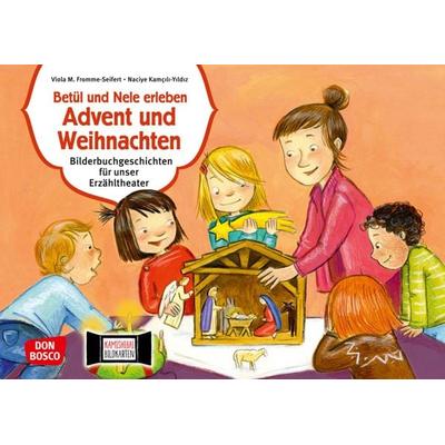 Betül und Nele erleben Advent und Weihnachten. Kamishibai Bildkartenset., Set von Viola M. Fromme-Seifert,Naciye Kamcili-Yildiz, Don Bosco