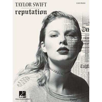 Taylor Swift Reputation Easy Piano Songbook 15 Songs Including Look What You Made Me Do, Delicate and Ready for It Hal Leonard Sheet Music with