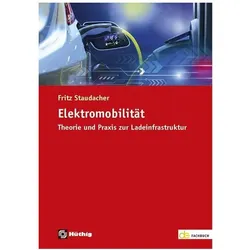 Elektromobilität, Fachbücher von Fritz Staudacher