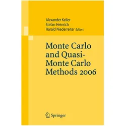 Monte Carlo and Quasi-Monte Carlo Methods 2006, Fachbücher von Stefan Heinrich, Harald Niederreiter, Alexander Keller
