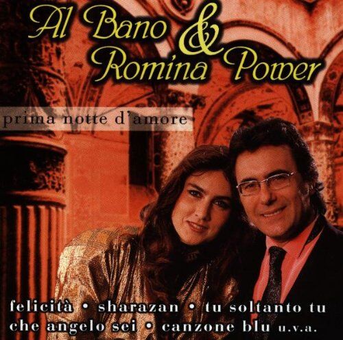 Al Bano & Romina Power - Prima Notte D'amore - Preis vom 11.10.2026 15:43:13 h