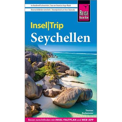 Reise Know-How InselTrip Seychellen, Taschenbuch von Thomas Barkemeier, Reise Know-How Verlag Peter Rump GmbH, 978-3-8317-8171-3