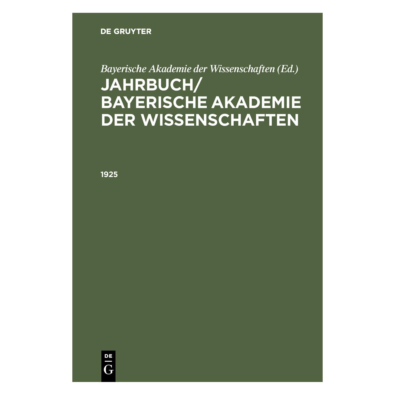De Gruyter Jahrbuch/ Bayerische Akademie der Wisse (Deutsch, Hardcover) (67828516)