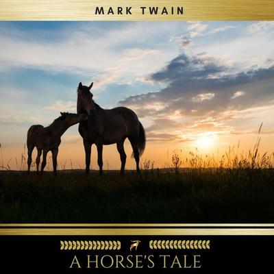 A Horse's Tale - Mark Twain, Audio, 9782291043065