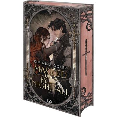 Masked by Nightfall, Gebundene Ausgabe von Kim Nina Ocker, LYX, 978-3-7363-2692-7