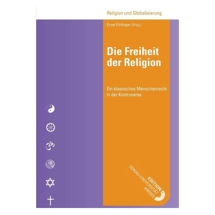 Edition Donau Universität Die Freiheit der Religion (Deutsch, Softcover, Ernst Fürlinger) (55893188)