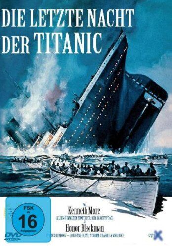 Baker, Roy Ward - Die letzte Nacht der Titanic - Preis vom 11.10.2026 15:43:13 h