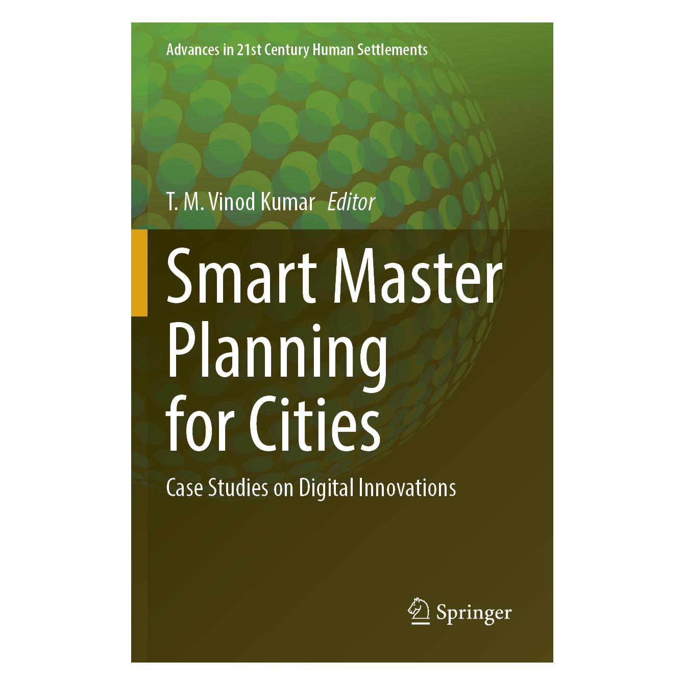 Springer Smart Master Planning for Cities (Englisch, Softcover, M Vinod Kumar, T. M. Vinod Kumar) (56957197)