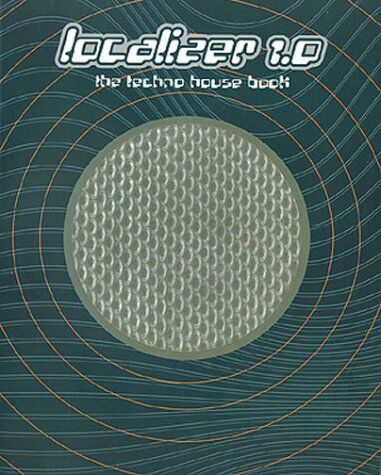 Robert Klanten - Localizer 1.0: The Technohouse Book - Preis vom 17.10.2026 19:25:27 h
