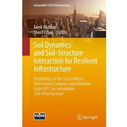 Soil Dynamics and Soil-Structure Interaction for Resilient Infrastructure, Fachbücher