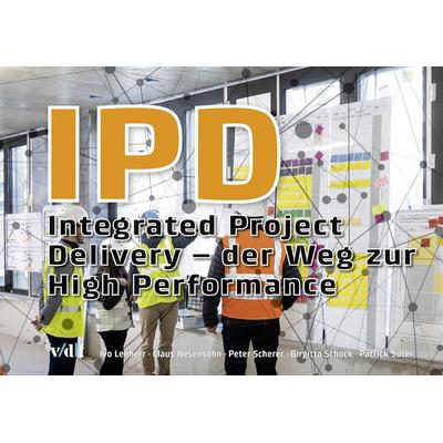IPD, Taschenbuch von Ivo Lenherr,Claus Nesensohn,Peter Scherer,Birgitta Schock,Patrick Suter, Vdf Hochschulverlag AG, 978-3-7281-4144-6
