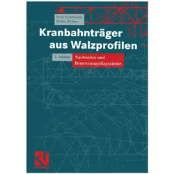 Kranbahnträger aus Walzprofilen, Fachbücher von Stefan Richter, Peter Osterrieder