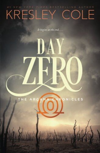 Kresley Cole - Day Zero (The Arcana Chronicles) - Preis vom 12.10.2026 11:37:12 h