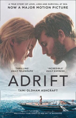 Ashcraft, Tami Oldham - Adrift. Film Tie-In - Preis vom 11.10.2026 15:43:13 h