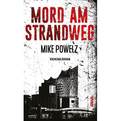 Mord am Strandweg, Taschenbuch von Mike Powelz, Kampenwand