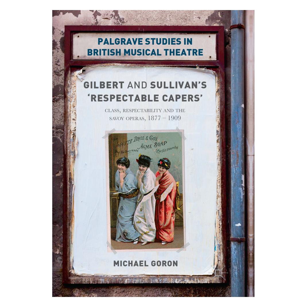 Springer Gilbert and Sullivan's 'Respectable Capers' (Englisch, Softcover, Michael Goron) (56005019)