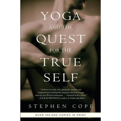 Yoga and the Quest for the True Self, Taschenbuch von Stephen Cope, KNV Besorgung, 978-0-553-37835-1