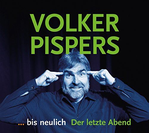 Volker Pispers - ...Bis Neulich,der letzte Abend - Preis vom 09.10.2026 07:28:09 h