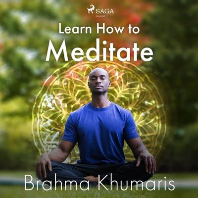Learn How to Meditate - Brahma Khumaris, Audio, 9788711675625