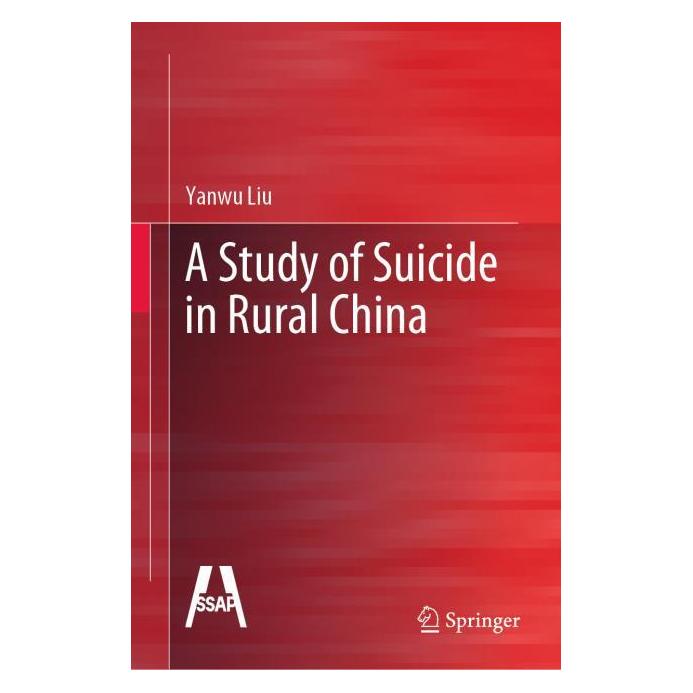 Springer A Study of Suicide in Rural China (Englisch, Hardcover, Yanwu Liu) (63692235)