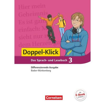 Doppel-Klick - Das Sprach- und Lesebuch - Differenzierende Ausgabe Baden-Württemberg - Band 3: 7. Schuljahr, Gebundene Ausgabe von Martina