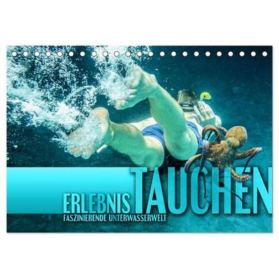 Erlebnis Tauchen - faszinierende Unterwasserwelt (Tischkalender 2026 DIN A5 quer), CALVENDO Monatskalender