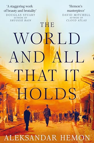 Aleksandar Hemon - The World and All That It Holds - Preis vom 09.10.2026 07:28:09 h