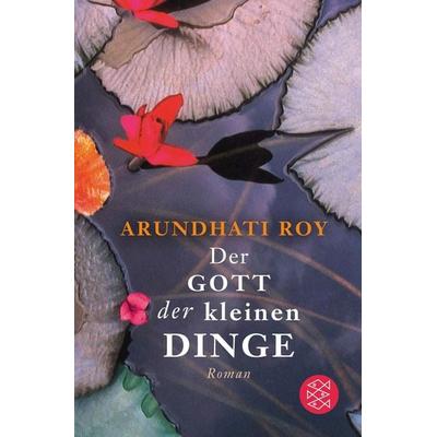 Der Gott der kleinen Dinge, Taschenbuch von Arundhati Roy, Fischer Taschenbuch Verlag, 978-3-596-29952-2