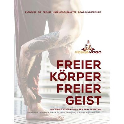 Functional Movement Yoga, Taschenbuch von El Mar Spielauer, Buchschmiede, 978-3-99070-444-8