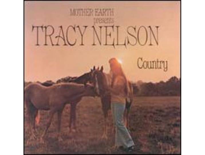 Tracy Nelson Country