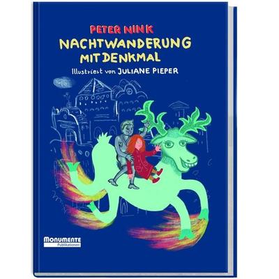 Nachtwanderung mit Denkmal, Gebundene Ausgabe von Peter Nink, Monumente Publikationen. Der Verlag der Deutschen Stiftung Denkmalschutz,