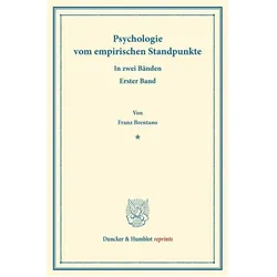 Psychologie vom empirischen Standpunkte, Sachbücher von Franz Clemens Brentano
