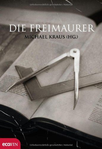 Michael Kraus - Die Freimaurer - Preis vom 09.10.2026 07:28:09 h