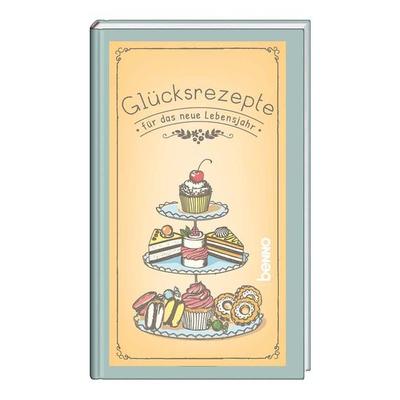 Glücksrezepte für das neue Lebensjahr, Gebundene Ausgabe von , St. Benno, 978-3-7462-6111-9