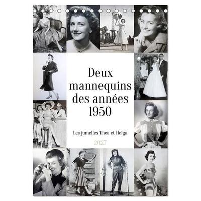 Deux mannequins des années 1950 - Les jumelles Thea et Helga (Calendrier de bureau 2027 DIN A5 horizontal), CALVENDO calendrier mensuel