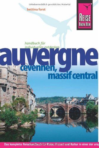 Bettina Forst - Auvergne, Cevennen, Massif Central - Preis vom 11.10.2026 03:10:56 h