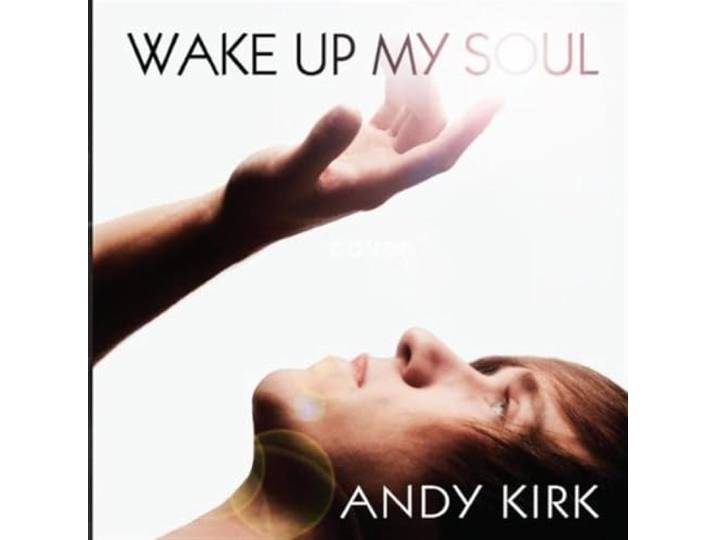 Wake Up My Soul