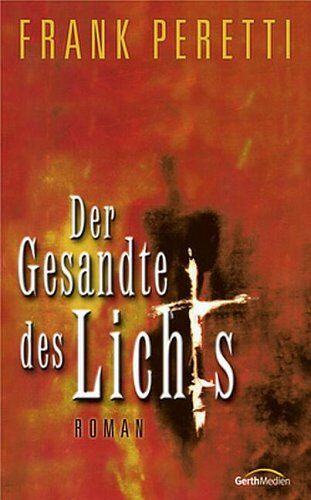 Frank Peretti - Der Gesandte des Lichts: Roman - Preis vom 04.10.2026 03:51:26 h