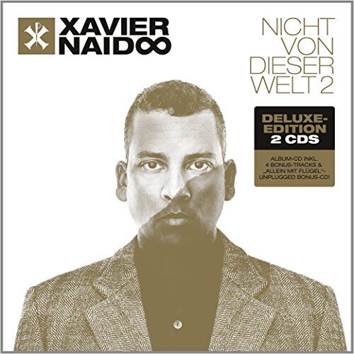 Xavier Naidoo - Nicht Von Dieser Welt 2 - Deluxe Edition (2CDs) - Preis vom 08.10.2026 07:26:42 h