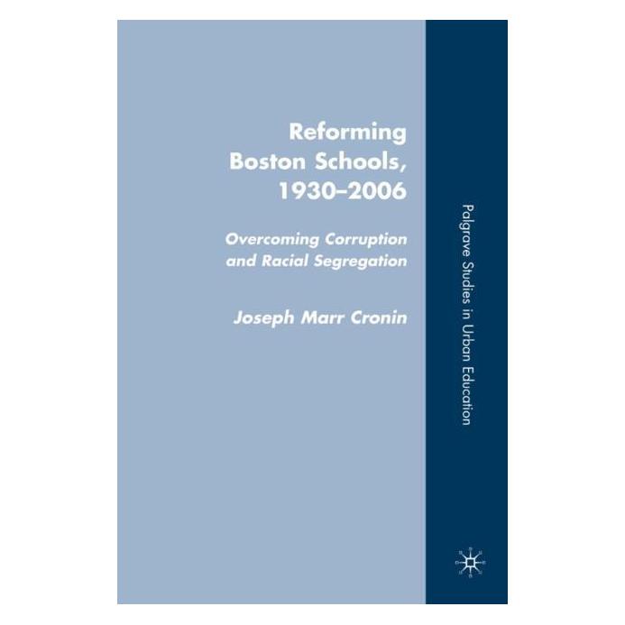 Palgrave Macmillan Cronin:Reforming Boston Schools, 1930-2 (Englisch, Hardcover, J Cronin, J. Cronin) (63039959)