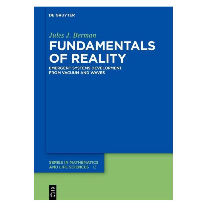 De Gruyter Fundamentals of Reality (Englisch, Hardcover, Jules J. Berman) (65557048)