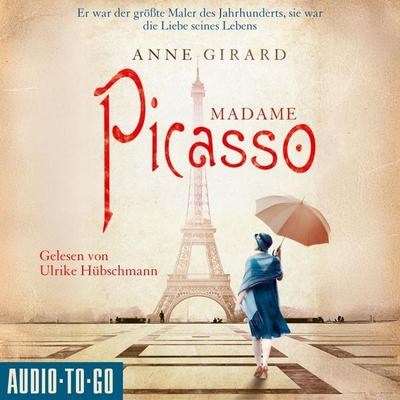 Madame Picasso - Anne Girard, Audio, 9783965197091