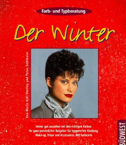 Eva-Maria Kuß - Farb- und Typberatung, Der Winter - Preis vom 09.10.2026 07:28:09 h