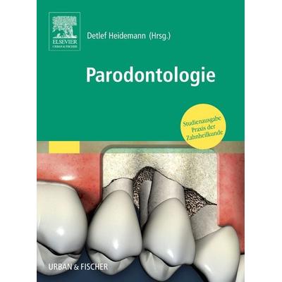 Parodontologie, Taschenbuch von , Urban & Fischer in Elsevier, 978-3-437-31318-9