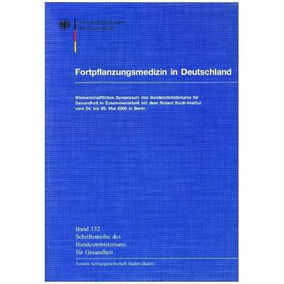 Fortpflanzungsmedizin in Deutschland, Taschenbuch von Dietrich Arndt,Günter Obe, Nomos, 978-3-7890-7190-4